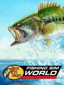 Fishing Sim World: Bass Pro Shops Edition cover