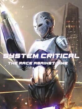 System Critical: The Race Against Time cover