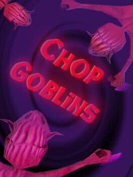 Chop Goblins cover