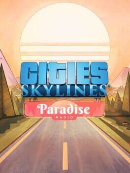 Cities: Skylines - Paradise Radio cover