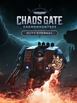 Warhammer 40,000: Chaos Gate - Daemonhunters: Duty Eternal cover