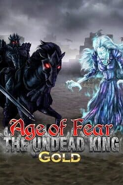 Age of Fear: The Undead King Gold cover