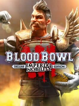 Blood Bowl 3: Imperial Nobility Edition cover
