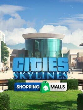 Cities: Skylines - Content Creator Pack: Shopping Malls cover
