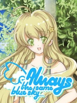 Always the Same Blue Sky... cover