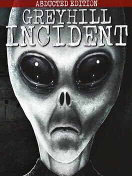 Greyhill Incident: Abducted Edition cover