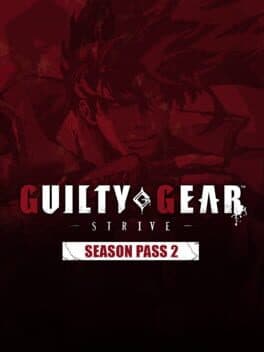 Guilty Gear: Strive - Season Pass 2 cover