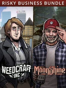 Weedcraft Inc & Moonshine Inc: Risky Business Bundle cover