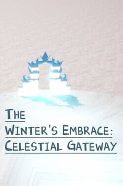 The Winter's Embrace: Celestial Gateway cover