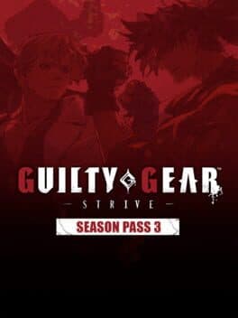 Guilty Gear: Strive - Season Pass 3 cover