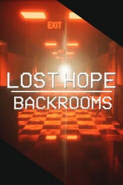 Lost Hope: Backrooms cover
