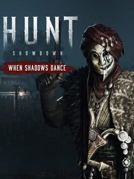 Hunt: Showdown 1896 - When Shadows Dance cover