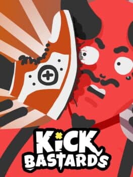Kick Bastards cover