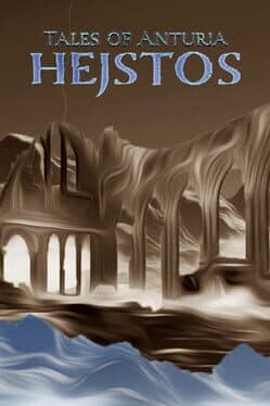 Tales of Anturia: Hejstos cover