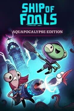 Ship of Fools: Aquapocalypse Edition cover