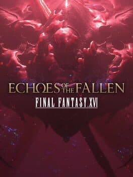 Final Fantasy XVI: Echoes of the Fallen cover