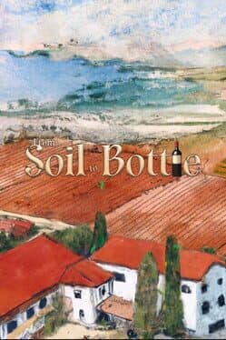 From Soil to Bottle cover