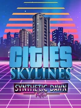 Cities: Skylines - Synthetic Dawn Radio cover