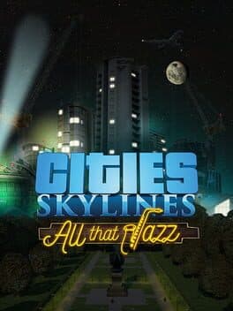 Cities: Skylines - All That Jazz cover