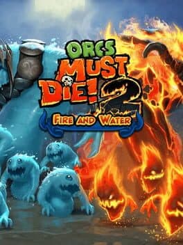 Orcs Must Die! 2: Fire and Water Booster Pack cover