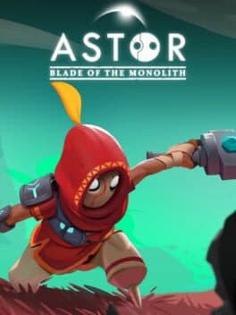 Astor: Blade of the Monolith cover