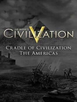 Sid Meier's Civilization V: Cradle of Civilization Map Pack - Americas cover