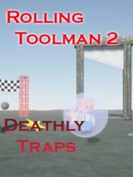 Rolling Toolman 2 Deathly Traps cover