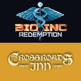 Bio Inc. Redemption + Crossroads Inn: Doctors and Bartenders Bundle cover
