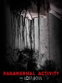 Paranormal Activity: The Lost Soul cover