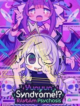 Yunyun Syndrome!?: Rhythm Psychosis cover