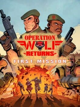 Operation Wolf Returns: First Mission cover