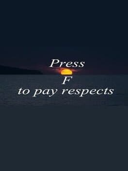 Press F to pay respects cover