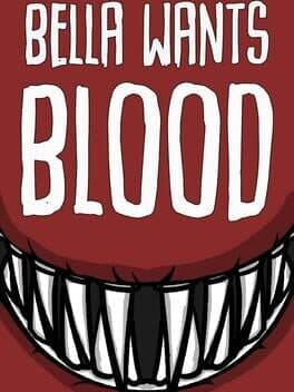 Bella Wants Blood cover