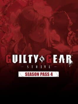 Guilty Gear: Strive - Season Pass 4 cover