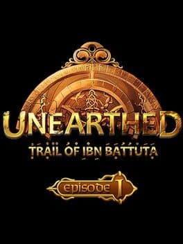 Unearthed: Trail of Ibn Battuta - Episode 1: Gold Edition cover