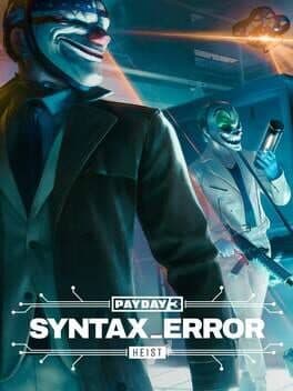 Payday 3: Syntax Error Heist cover