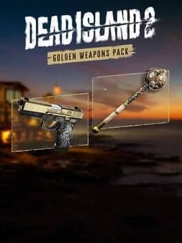 Dead Island 2: Golden Weapons Pack cover