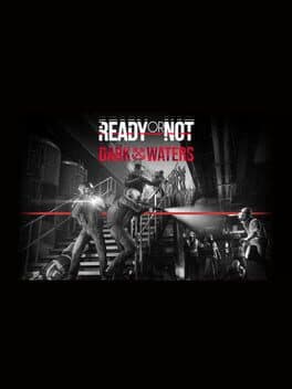 Ready or Not: Dark Waters cover