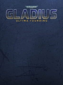 Warhammer 40,000: Gladius - Ultima Founding cover