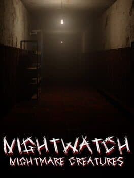 Nightwatch: Nightmare Creatures cover