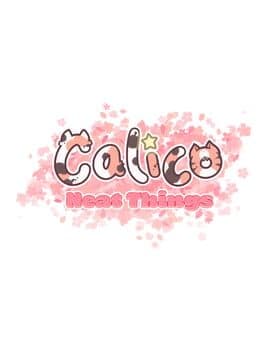 Calico: Neat Things cover