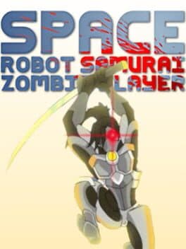 Space Robot Samurai Zombie Slayer cover
