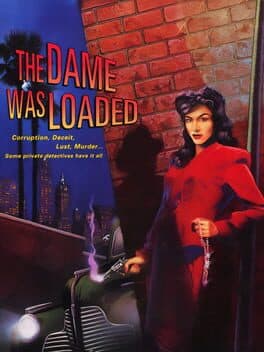 The Dame Was Loaded cover
