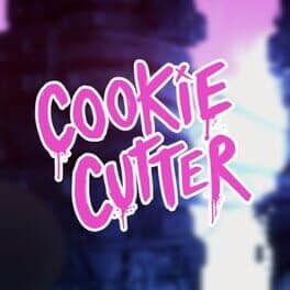 Cookie Cutter: Overkill Edition cover