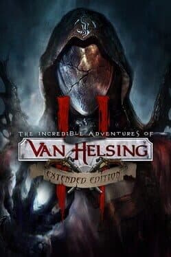 The Incredible Adventures of Van Helsing II: Extended Edition cover