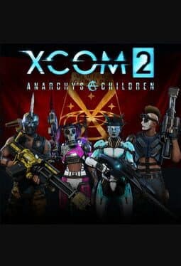 XCOM 2: Anarchy's Children cover