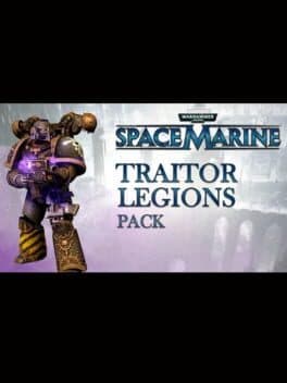 Warhammer 40,000: Space Marine - Traitor Legions Pack cover