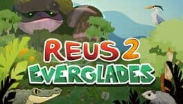 Reus 2: Everglades cover