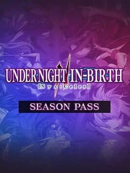 Under Night In-Birth II Sys:Celes - Season Pass cover