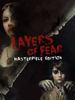 Layers of Fear: Masterpiece Edition cover